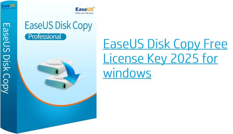 EaseUS Disk Copy 6.7 Free License Key 2025 for windows EaseUS Disk Copy 6.7 Free License Key 2025 for windows