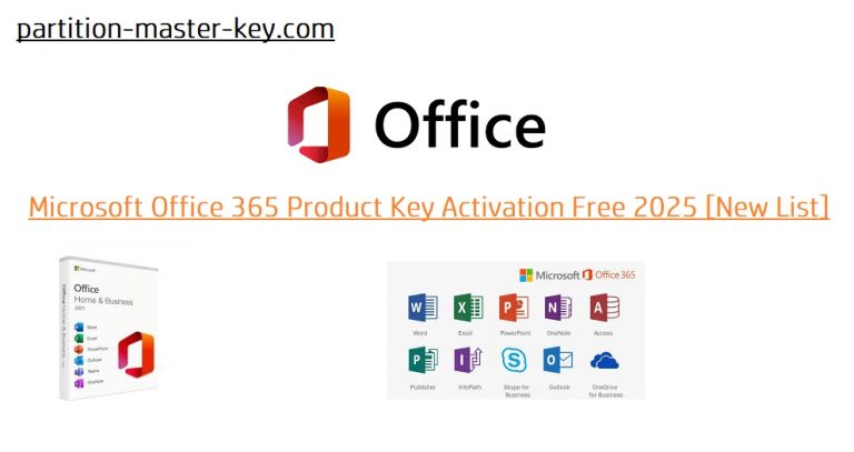 Microsoft Office 365 Product Key Activation Free 2025 [New List]